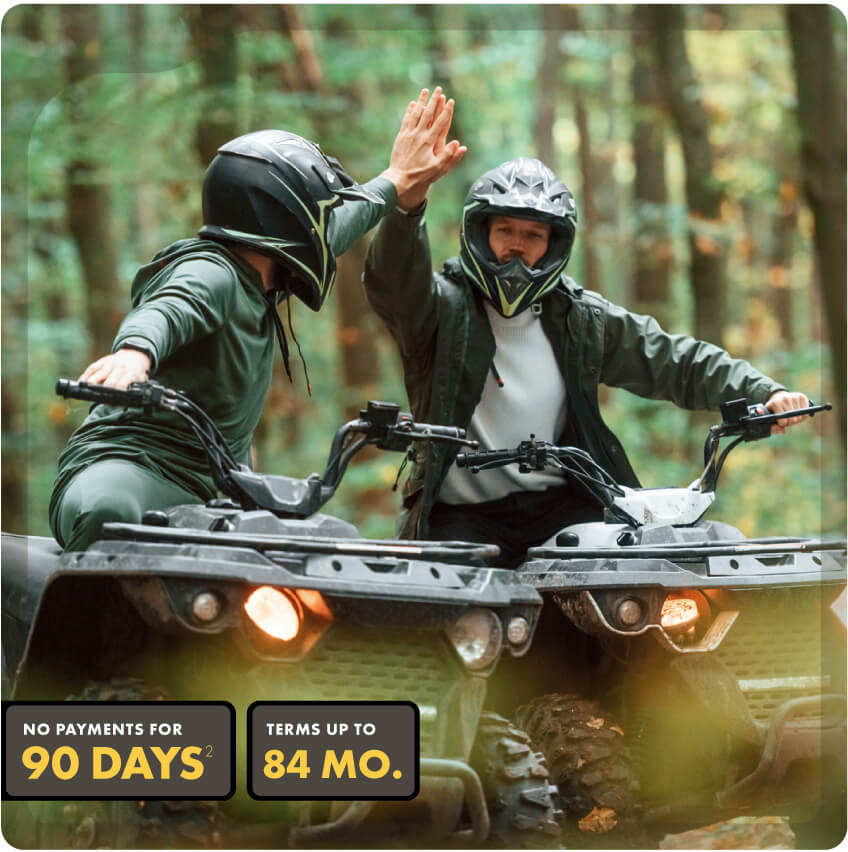 Rates as low as 6.74% APR, Terms up to 60 months. Snowmobiles, UTVs, ATVs, + PWC